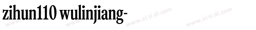 zihun110 wulinjiang字体转换